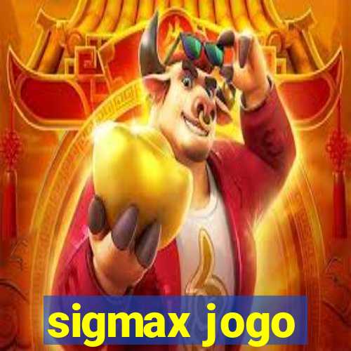 sigmax jogo